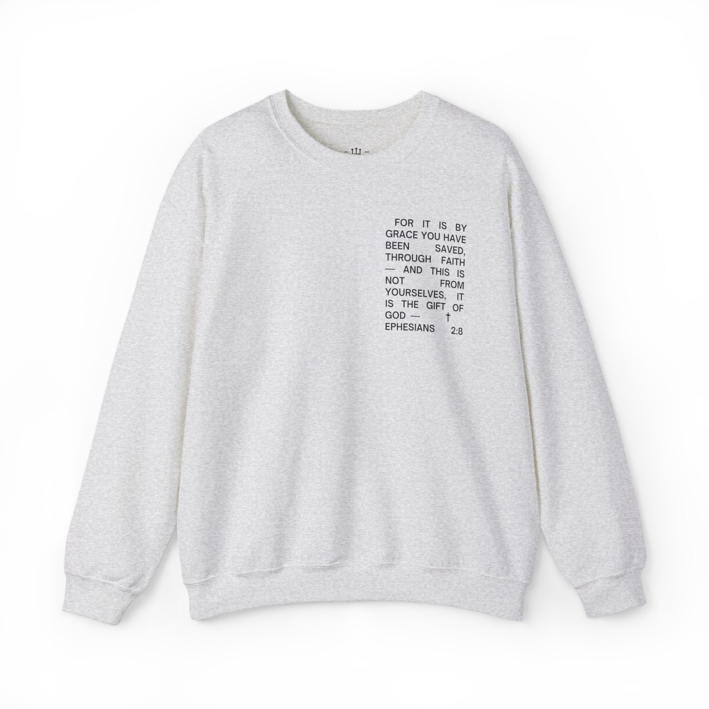 Through Faith By Grace Crewneck