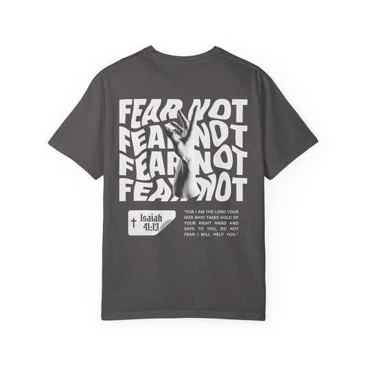 Do Not Fear Tee