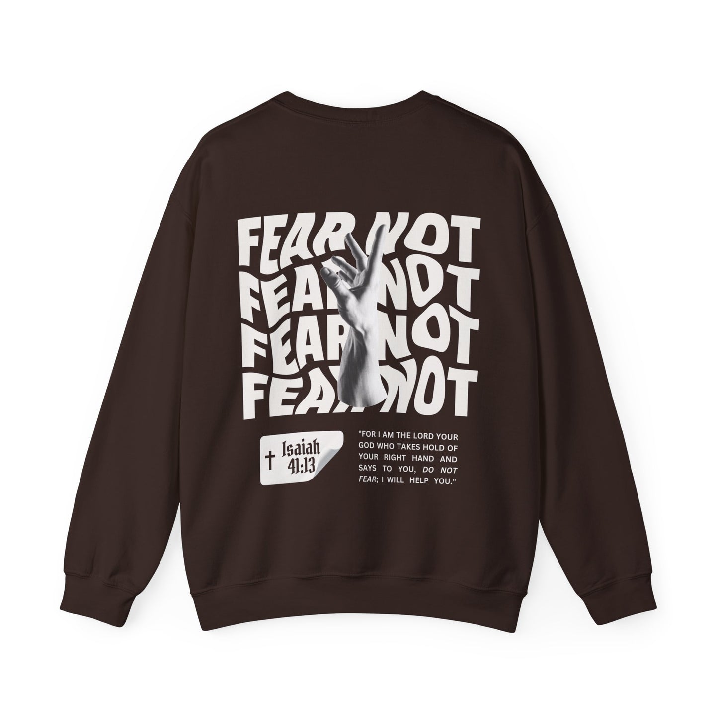 Do Not Fear Crewneck