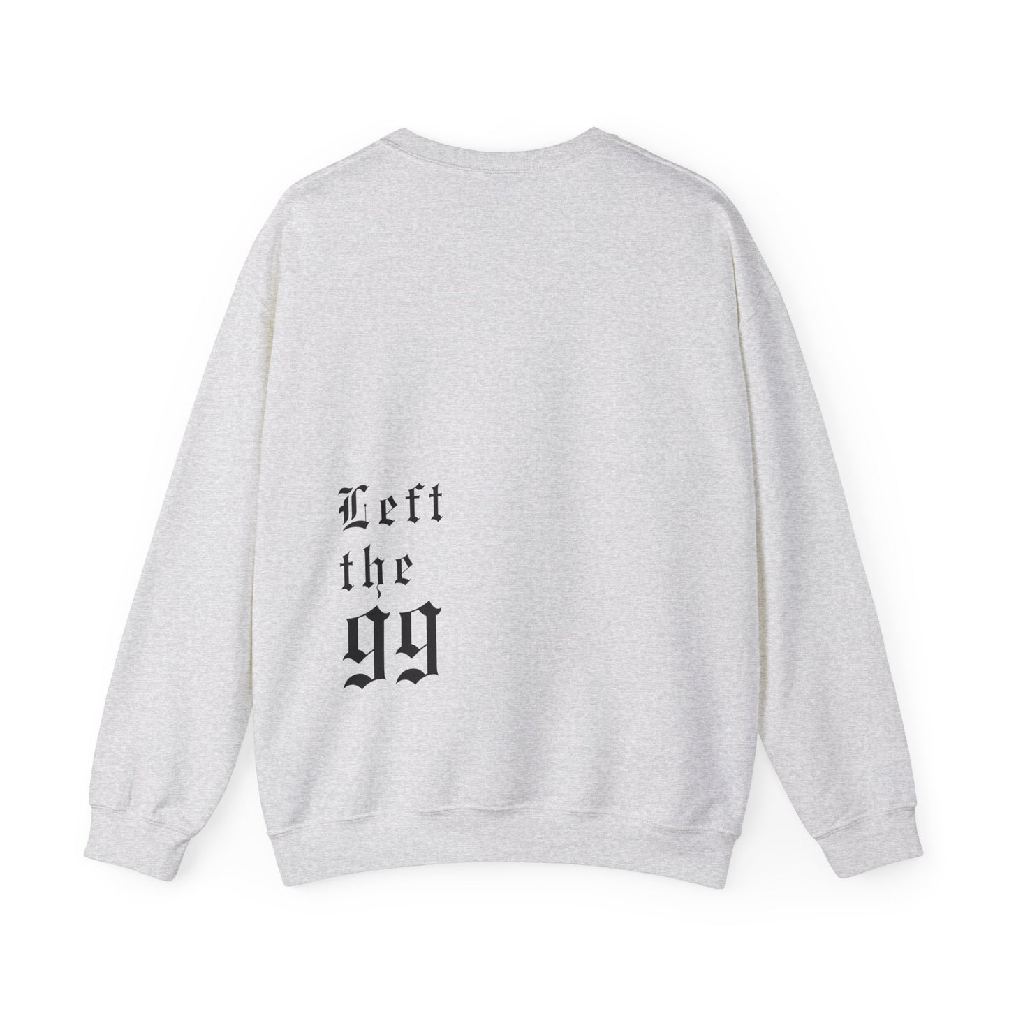 Left the 99 Crewneck