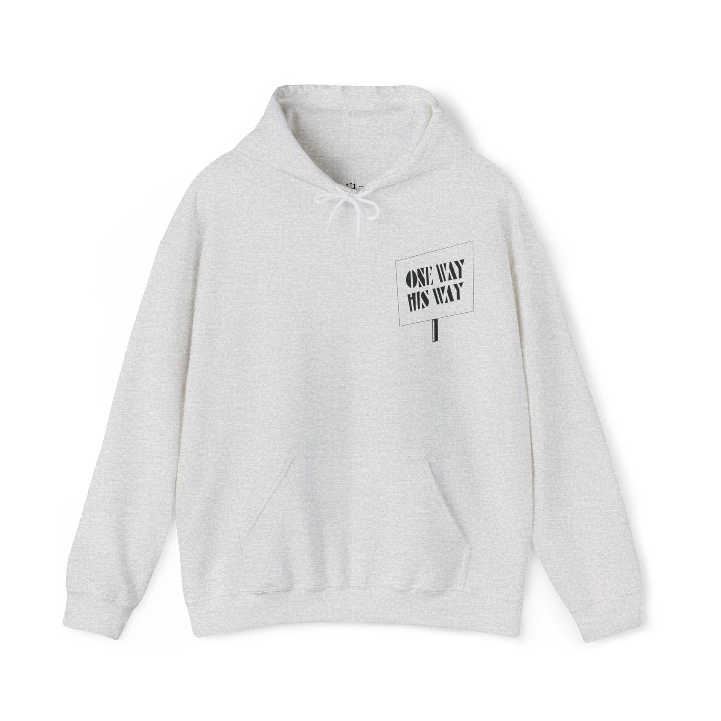 One Way His Way Hoodie